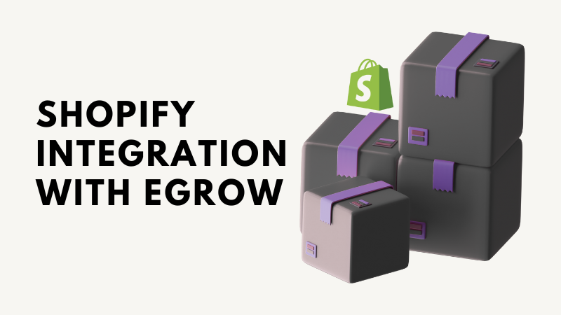 Shopify integration with eGrow